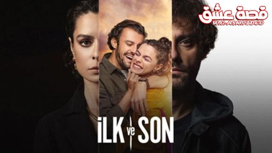 مسلسل الاول والاخير انت الموسم الثاني الحلقة 6 مترجم – الأخيرة