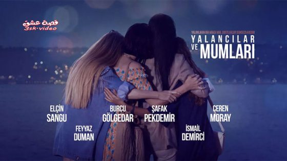 مسلسل الكاذبون وشموعهم الحلقة 5 مترجم – الاخيرة